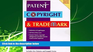 FULL ONLINE  Patent, Copyright   Trademark: A Desk Reference to Intellectual Property Law (2nd ed)
