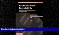 FULL ONLINE  Exclusions from Patentability: How Far Has the European Patent Office Eroded