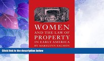 Big Deals  Women and the Law of Property in Early America (Studies in Legal History)  Best Seller
