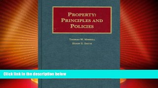 Big Deals  Property: Principles And Policies (University Casebook)  Best Seller Books Most Wanted