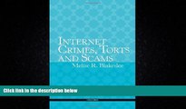 FULL ONLINE  Internet Crimes, Torts and Scams: Investigation and Remedies