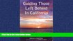 FREE PDF  Guiding Those Left Behind in California: Settling the Affairs of Your Loved One