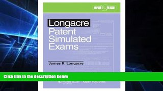 read here  Longacre Patent Simulated Exams