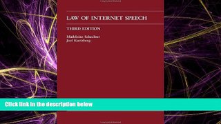 FULL ONLINE  Law of Internet Speech (Law Casebook Series)