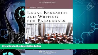 FULL ONLINE  Legal Research   Writing for Paralegals Seventh Edition (Aspen College)