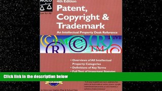 different   Patent, Copyright   Trademark (Patent, Copyright   Trademark: An Intellectual