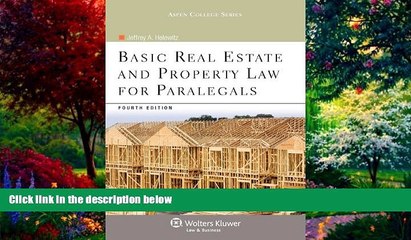 Books to Read  Basic Real Estate   Property Law for Paralegals, 4th Edition (Aspen College)  Best