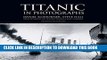 [PDF] Titanic in Photographs (Titanic Collection) Full Colection