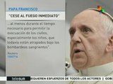 Papa Francisco pide “cese al fuego inmediato” en Siria