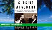 Big Deals  Closing Argument: Defending (and Befriending) John Gotti, and Other Legal Battles I