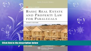 different   Basic Real Estate   Property Law for Paralegals, 4th Edition (Aspen College)