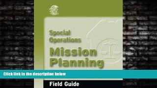 book online  Special Operations Mission Planning Field Guide