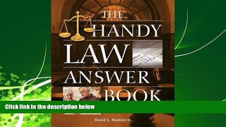 read here  The Handy Law Answer Book (The Handy Answer Book Series)