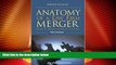 FULL ONLINE  Anatomy of a Law Firm Merger: How to Make--or Break--the Deal