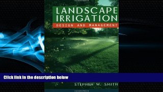 book online  Landscape Irrigation: Design and Management