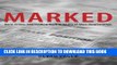 [Read PDF] Marked: Race, Crime, and Finding Work in an Era of Mass Incarceration Ebook Online
