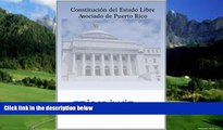 Books to Read  ConstituciÃ³n del Estado Libre Asociado de Puerto Rico (Spanish Edition)  Best