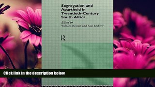 FREE PDF  Segregation and Apartheid in Twentieth Century South Africa (Rewriting Histories)  FREE
