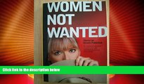 Must Have PDF  Women Not Wanted: On female officer and her journey for justice  Best Seller Books