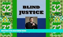 Must Have PDF  Blind Justice  Best Seller Books Most Wanted