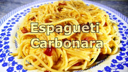 ESPAGUETIS A LA CARBONARA ORIGINAL