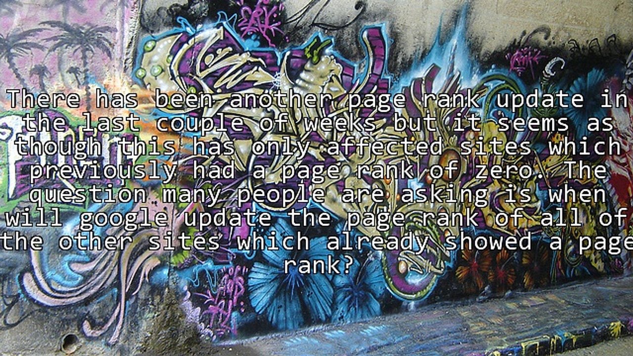 When Will Google Update The Page Rank Of Older Sites?