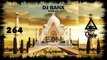 DJ BANX - INDIAN #264 EDM electronic dance music records 2016