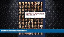 READ book  Constitutional Law and Politics: Civil Rights and Civil Liberties (Ninth Edition)