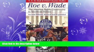 FREE PDF  Roe v. Wade: The Abortion Rights Controversy in American History, 2nd Edition (Landmark