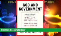 Big Deals  God and Government: Twenty-Five Years of Fighting for Equality, Secularism, and Freedom