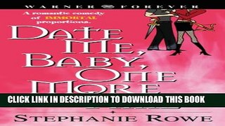 [PDF] Date Me, Baby, One More Time (Immortally Sexy Book 1) Full Colection