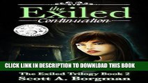 [PDF] The Exiled: Continuation (The Exiled Trilogy Book 2) Full Online
