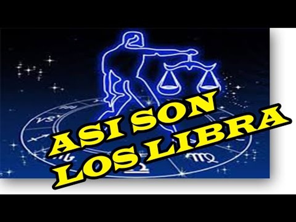 LIBRA Y SUS CARACTERISTICAS ESPECIALES nuevo