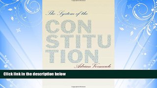 READ book  The System of the Constitution  FREE BOOOK ONLINE