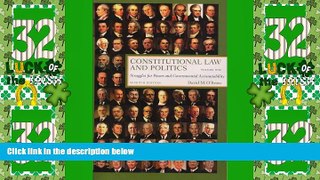 Big Deals  Constitutional Law and Politics: Struggles for Power and Governmental Accountability,