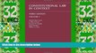 Big Deals  Constitutional Law in Context: Volume 1 - Third Edition (Carolina Academic Press)  Best