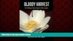 FREE DOWNLOAD  Bloody Harvest: Organ Harvesting of Falun Gong Practitioners in China  FREE BOOOK
