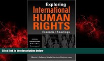 READ book  Exploring International Human Rights: Essential Readings (Critical Connections: