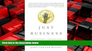 READ book  Just Business: Multinational Corporations and Human Rights (College Edition)  (Norton