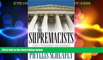Big Deals  The Supremacists: The Tyranny of Judges and How to Stop It  Best Seller Books Best Seller