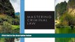 READ NOW  Mastering Criminal Law (Carolina Academic Press Mastering)  Premium Ebooks Online Ebooks