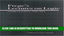 [PDF] Frege s Lectures on Logic: Carnap s Jena Notes, 1910-1914 (Full Circle) Popular Collection