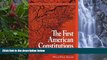 Deals in Books  The First American Constitutions: Republican Ideology and the Making of the State