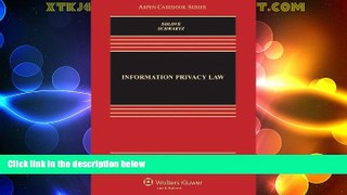 Big Deals  Information Privacy Law, Fourth Edition (Aspen Casebook)  Best Seller Books Best Seller