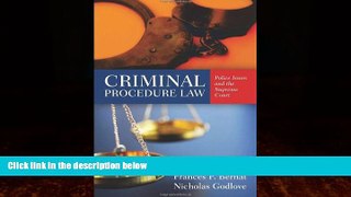 EBOOK ONLINE  Criminal Procedure Law: Police Issues And The Supreme Court  DOWNLOAD ONLINE