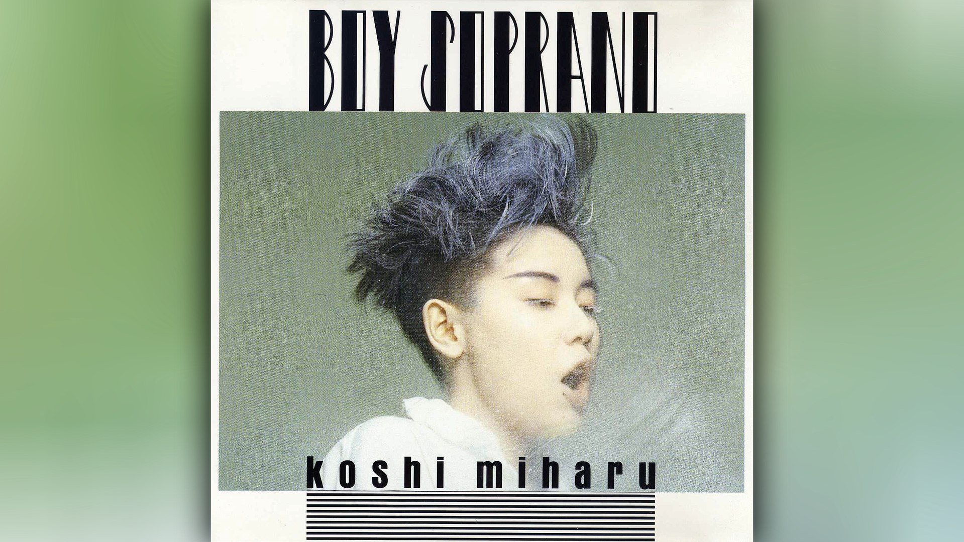 コシミハル (Miharu Koshi) - 06 - 1985 - Boy Soprano [full album