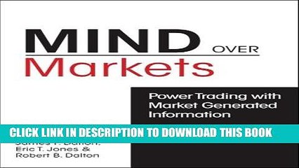 [PDF] Mind over Markets: Power Trading With Market Generated Information Full Colection