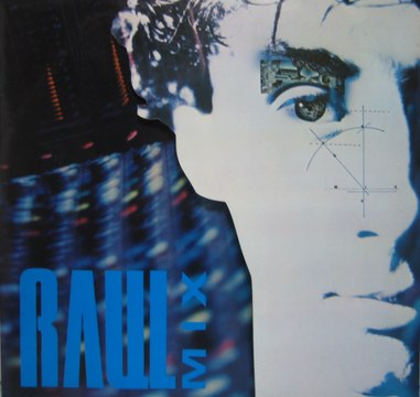 RAUL MIX ,1987 ,Raul Orellana