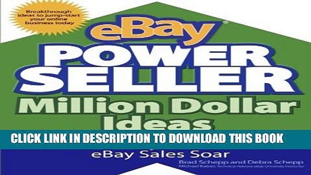 [PDF] eBay PowerSeller Million Dollar Ideas: Innovative Ways to Make Your EBay Sales Soar Popular