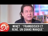 Bernard Minet : René et Framboisier, 